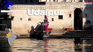 Udaipur • Stad der Meren • Rajasthan, India